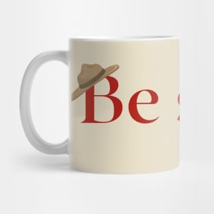 Be Safe - When Calls the Heart Mug